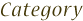 Category